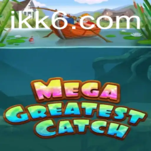MegaGreatestCatch: Descubra o Mundo Emocionante de Estratégia e Aventura